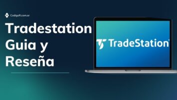 Tradestation: Guia y Reseña